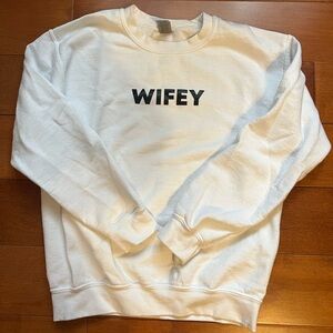 White “Wifey” Bachelorette bridal party crewneck Sweatshirt SMALL
